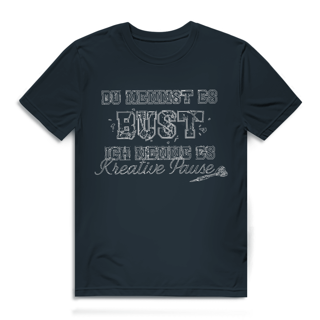 Du nennst es Bust Herren Premium Bio T-Shirt mit humorvollem Dart-Motiv und typografischem Design.