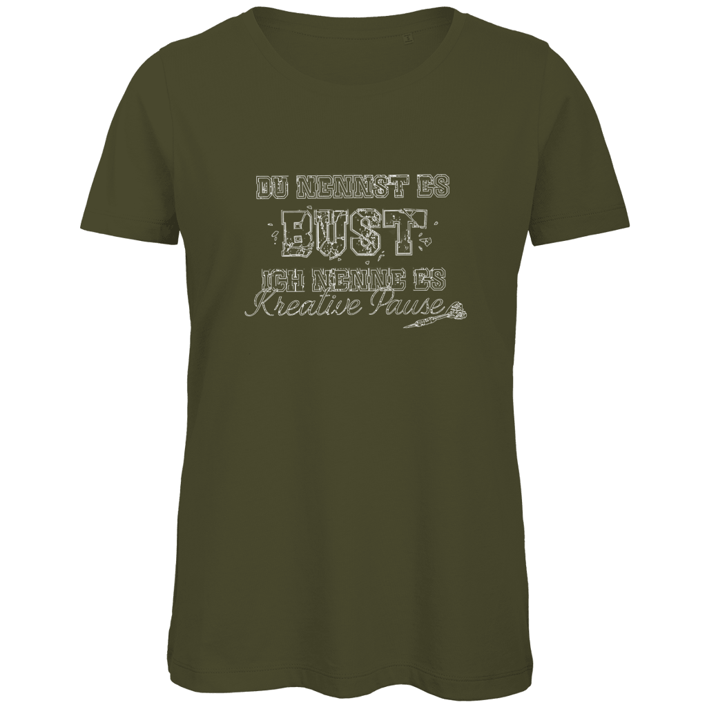 Du nennst es Bust Damen Premium Bio T-Shirt mit kreativem Dart-Humor und markanter Typografie