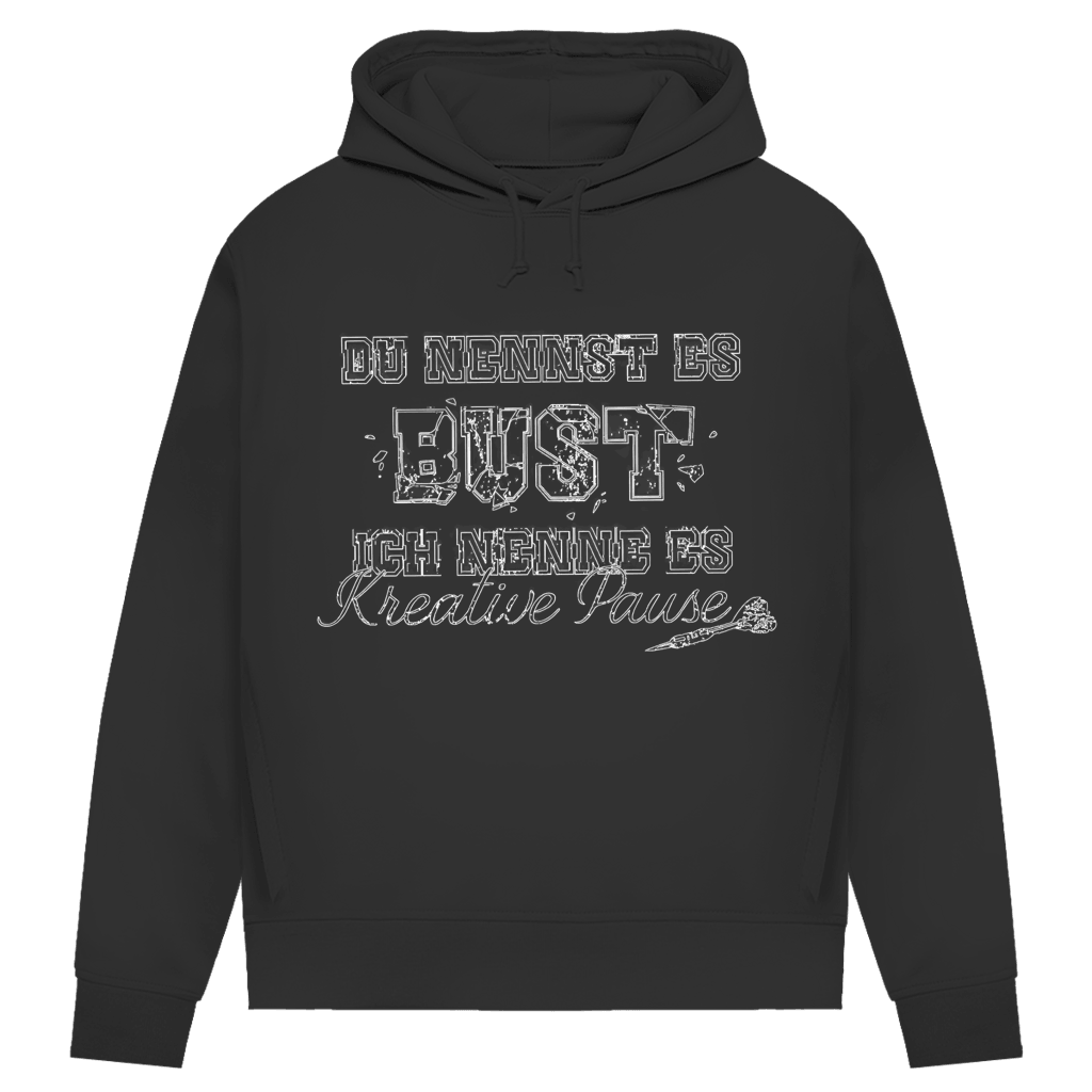 Du nennst es Bust Damen Premium Bio Hoodie mit frechem Dart-Humor und kreativem Design.