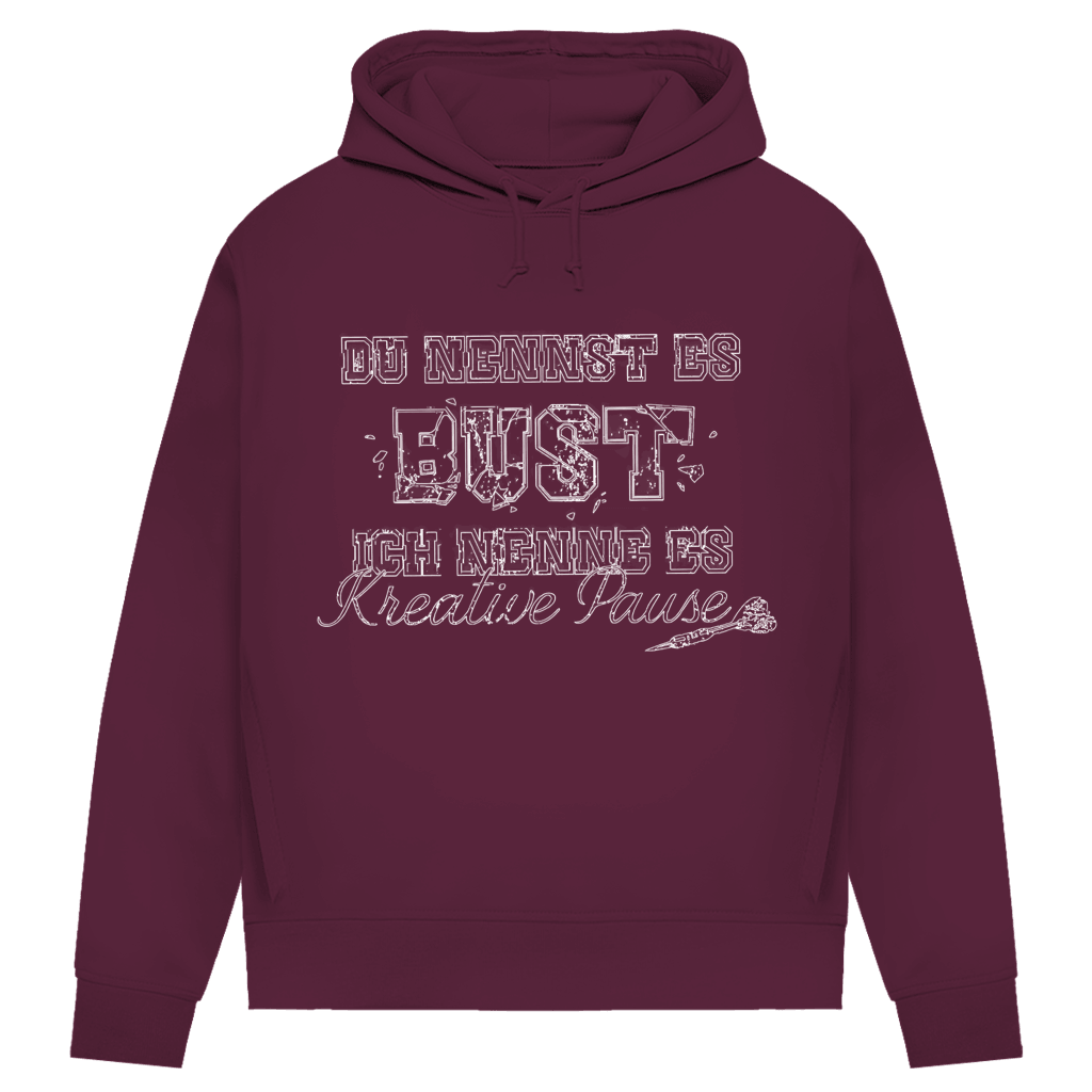 Du nennst es Bust Damen Premium Bio Hoodie in burgunderrot mit humorvollem Druck und moderner Silhouette.