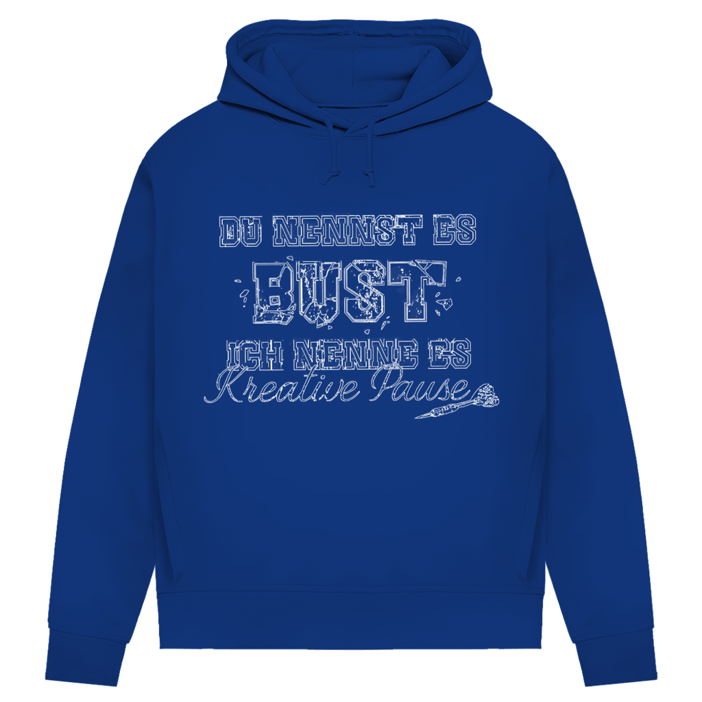 Du nennst es Bust Damen Premium Bio Hoodie in blauer Farbe mit frechem Dart-Motiv und kreativer Aufschrift.