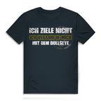 Ich ziele nicht Herren Premium Bio T-Shirt mit humorvollem Dart-Motiv und grungiger Typografie.