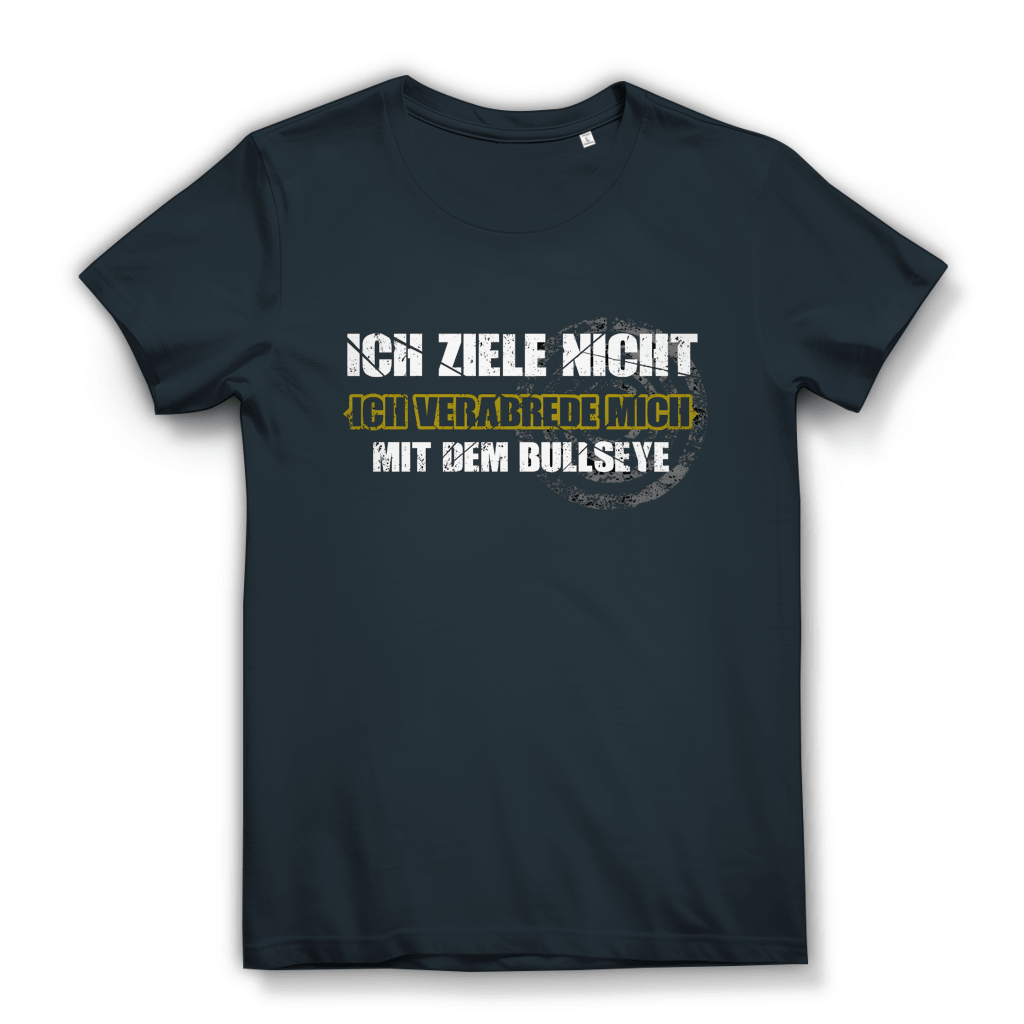 Ich ziele nicht Damen Premium Bio T-Shirt mit auffälligem Dart-Humor-Design in dunkelblau.