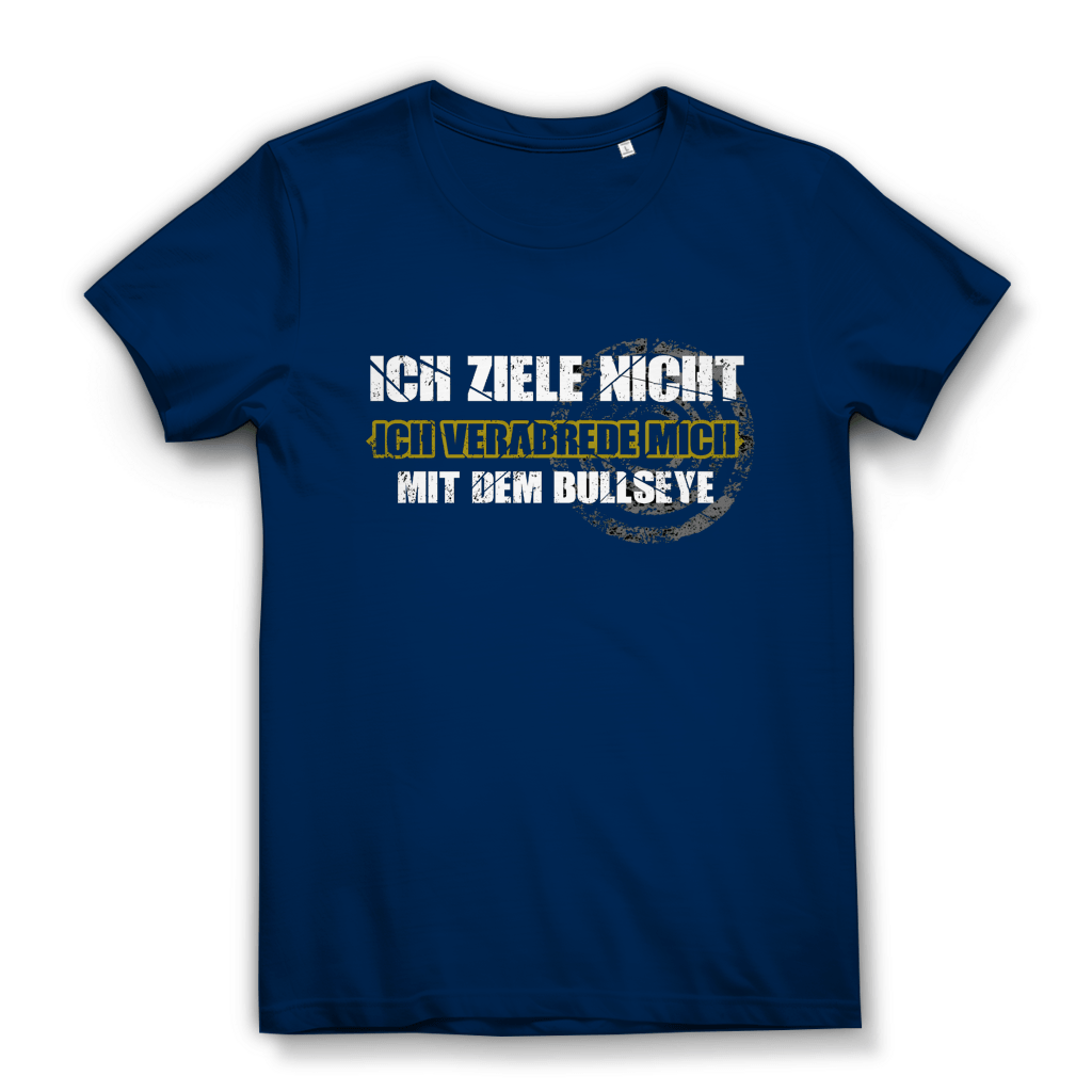 Ich ziele nicht Damen Premium Bio T-Shirt in blauer Farbe mit frechem Dart-Motiv und Aufschrift.