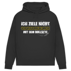 Ich ziele nicht Damen Premium Bio Hoodie mit frechem Dart-Motiv und witzigem Spruch.