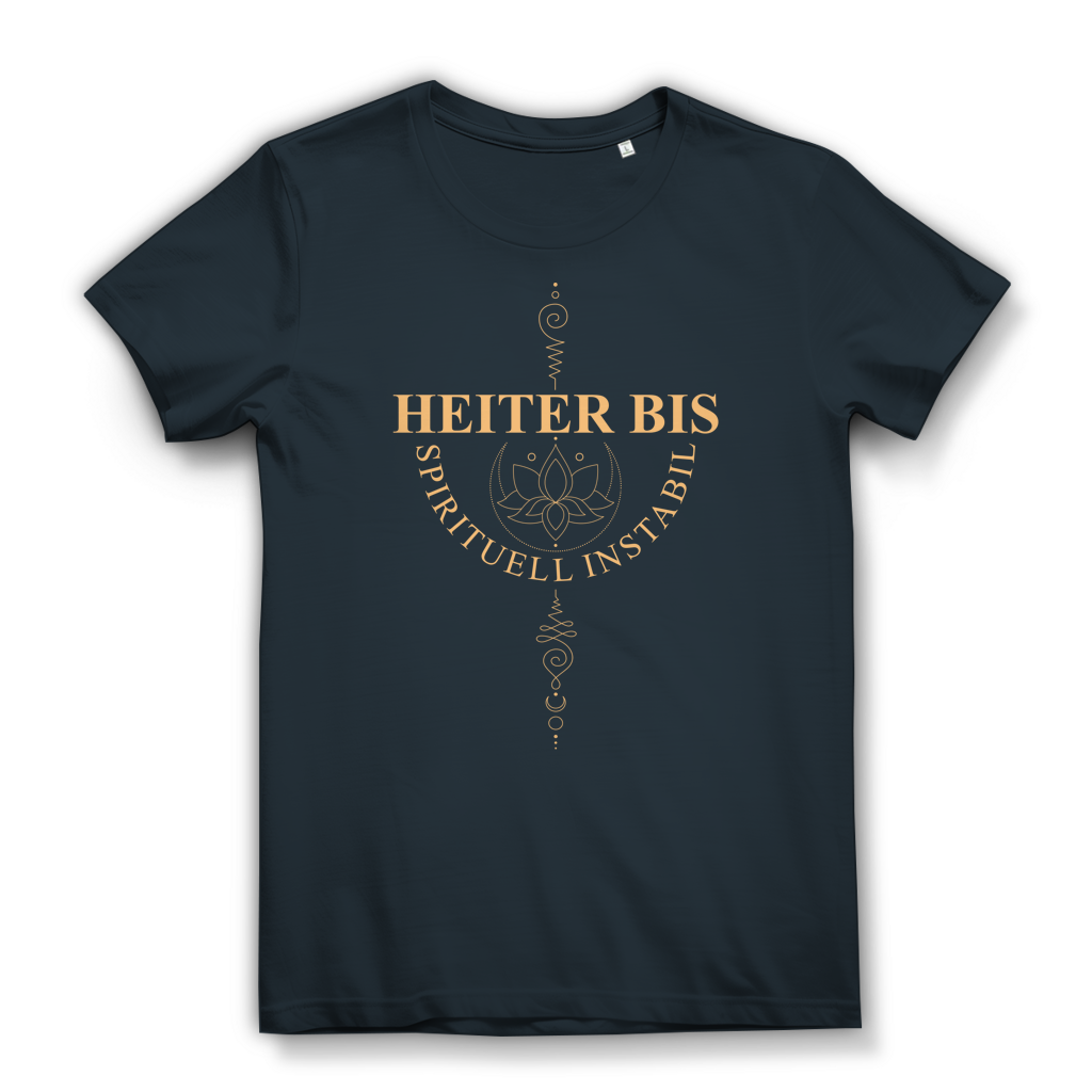 Heiter bis spirituell instabil – Damen Premium Bio T-Shirt
