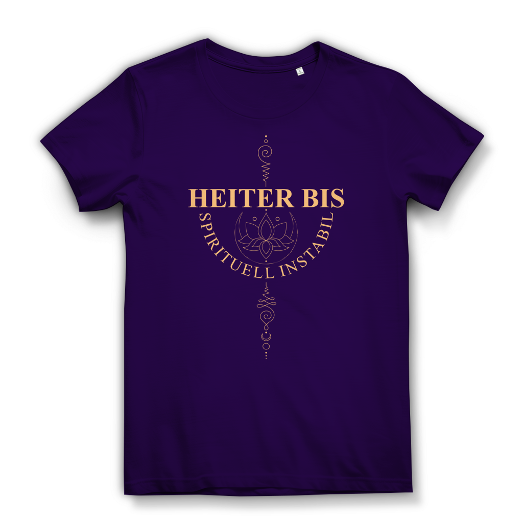 Heiter bis spirituell instabil – Damen Premium Bio T-Shirt