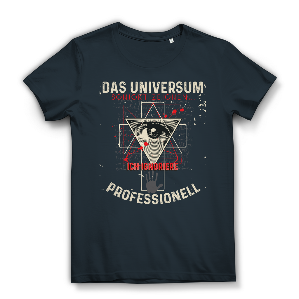 Das Universum schickt Zeichen – Damen Premium Bio T-Shirt