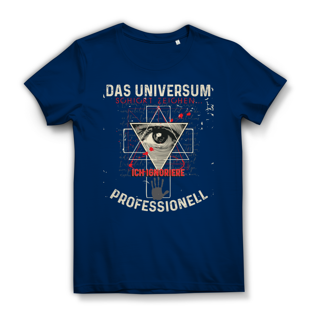 Das Universum schickt Zeichen – Damen Premium Bio T-Shirt