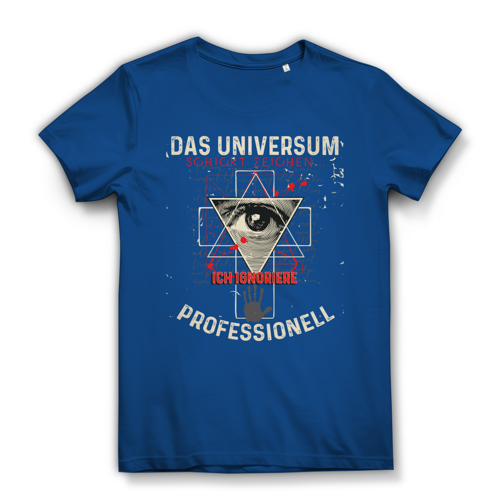 Das Universum schickt Zeichen – Damen Premium Bio T-Shirt