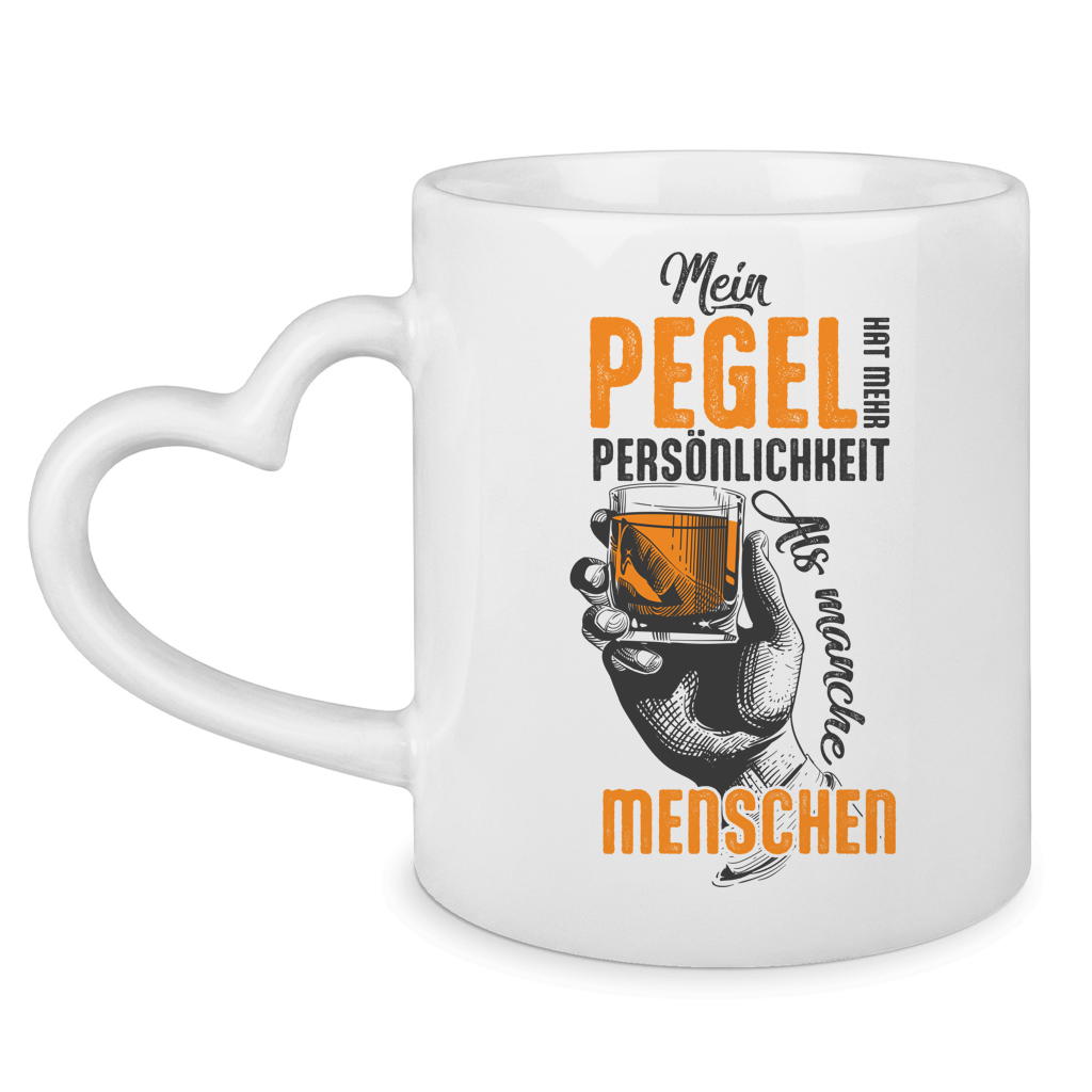 Mein Pegel hat mehr Persönlichkeit – Tasse mit Herzhenkel