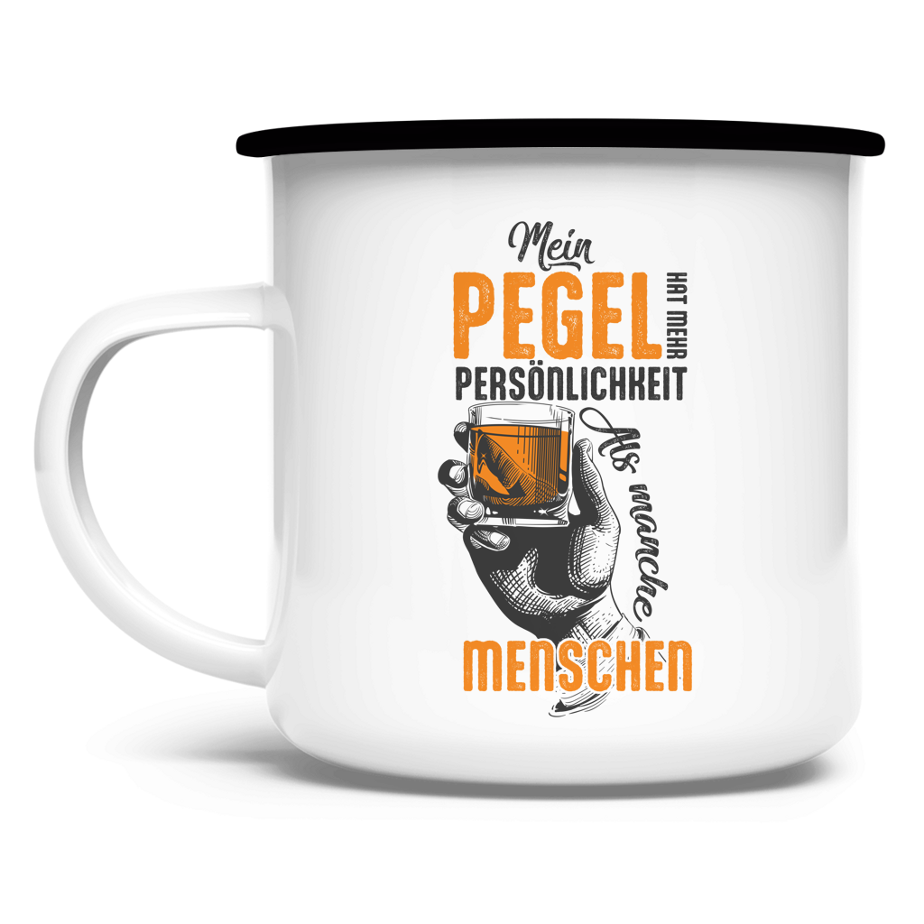 Mein Pegel hat mehr Persönlichkeit – Emaille Tasse