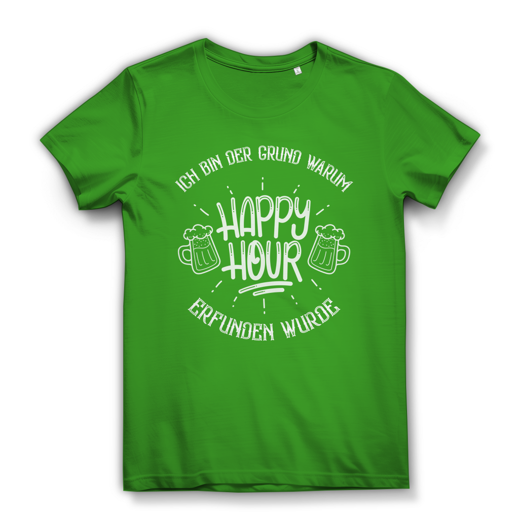 Damen Premium Bio T-Shirt Ich bin der Grund, warum Happy Hour erfunden wurde