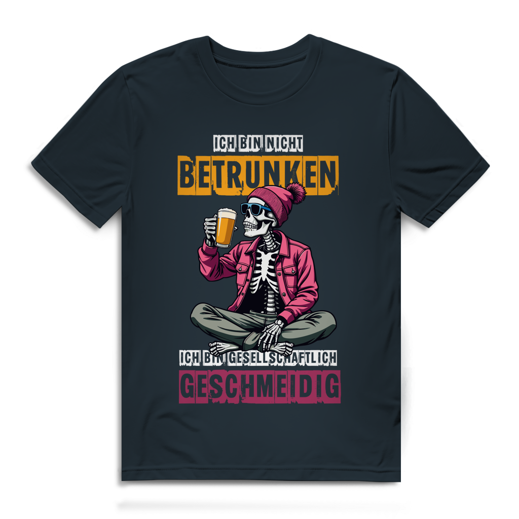 Herren Premium Bio T-Shirt Ich bin nicht betrunken. Ich bin gesellschaftlich geschmeidi