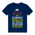 Herren Premium Bio T-Shirt Ich bin nicht gesellig. Ich bin flüssig sozialisiert