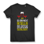 Damen Premium Bio T-Shirt Ich bin nicht gesellig. Ich bin flüssig sozialisiert