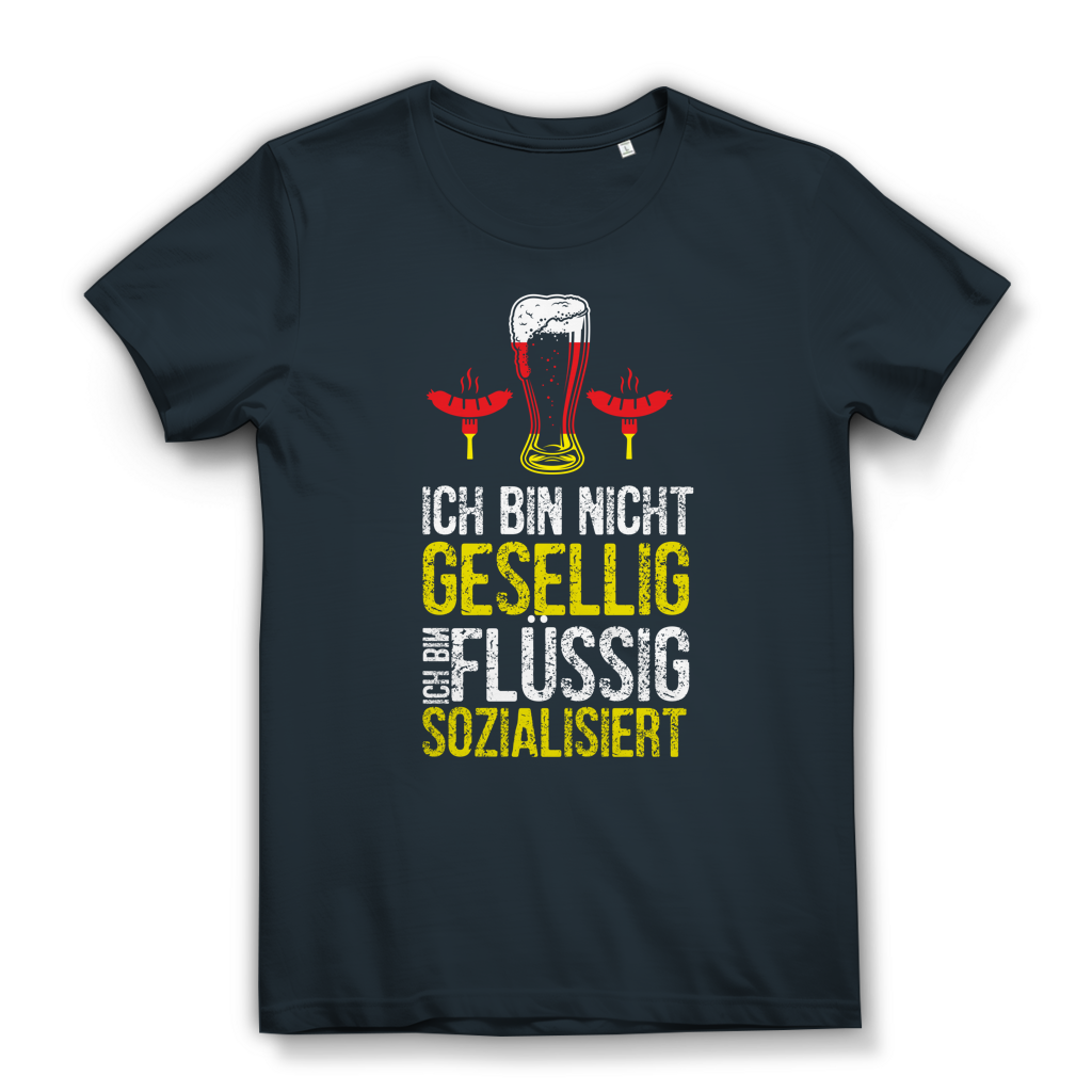 Damen Premium Bio T-Shirt Ich bin nicht gesellig. Ich bin flüssig sozialisiert
