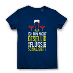 Damen Premium Bio T-Shirt Ich bin nicht gesellig. Ich bin flüssig sozialisiert