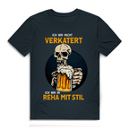 Herren Premium Bio T-Shirt Ich bin nicht verkatert. Ich bin in Reha mit Stil