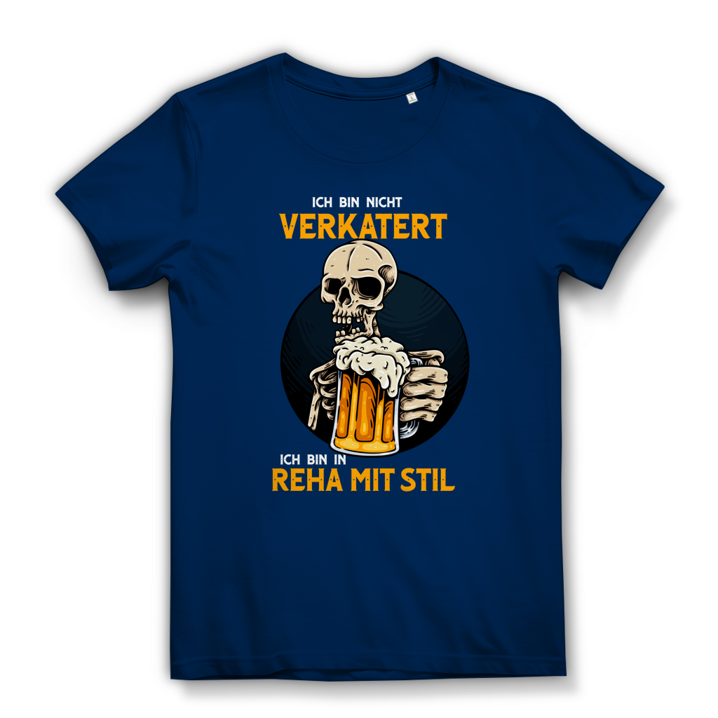 Damen Premium Bio T-Shirt Ich bin nicht verkatert. Ich bin in Reha mit Stil