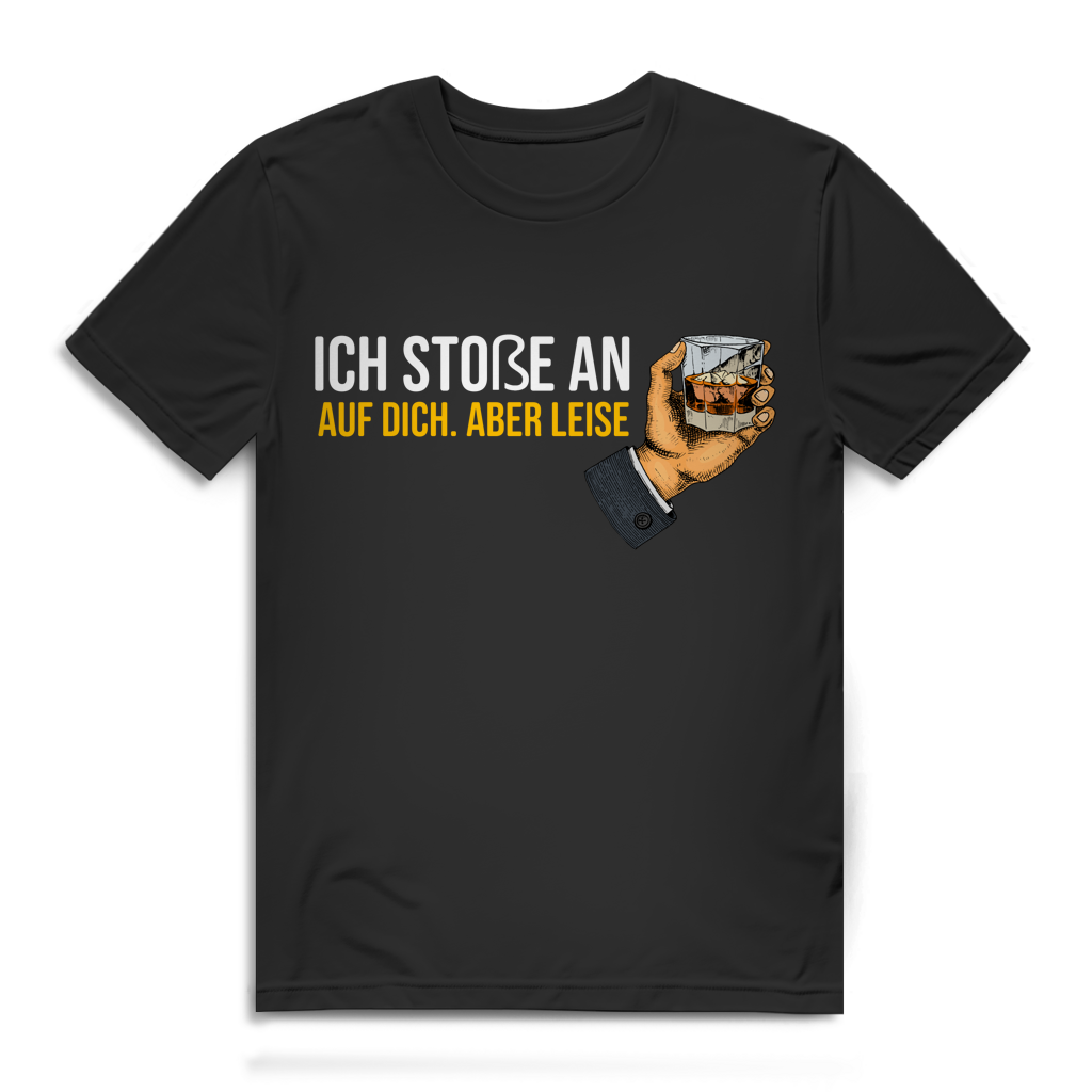 Herren Premium Bio T-Shirt Ich stoße an – auf dich. Aber leise