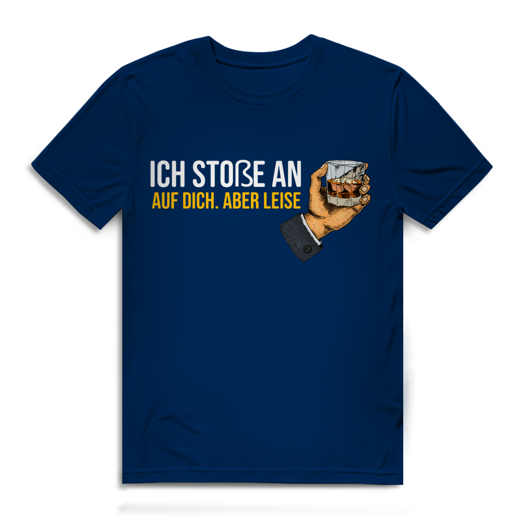 Herren Premium Bio T-Shirt Ich stoße an – auf dich. Aber leise