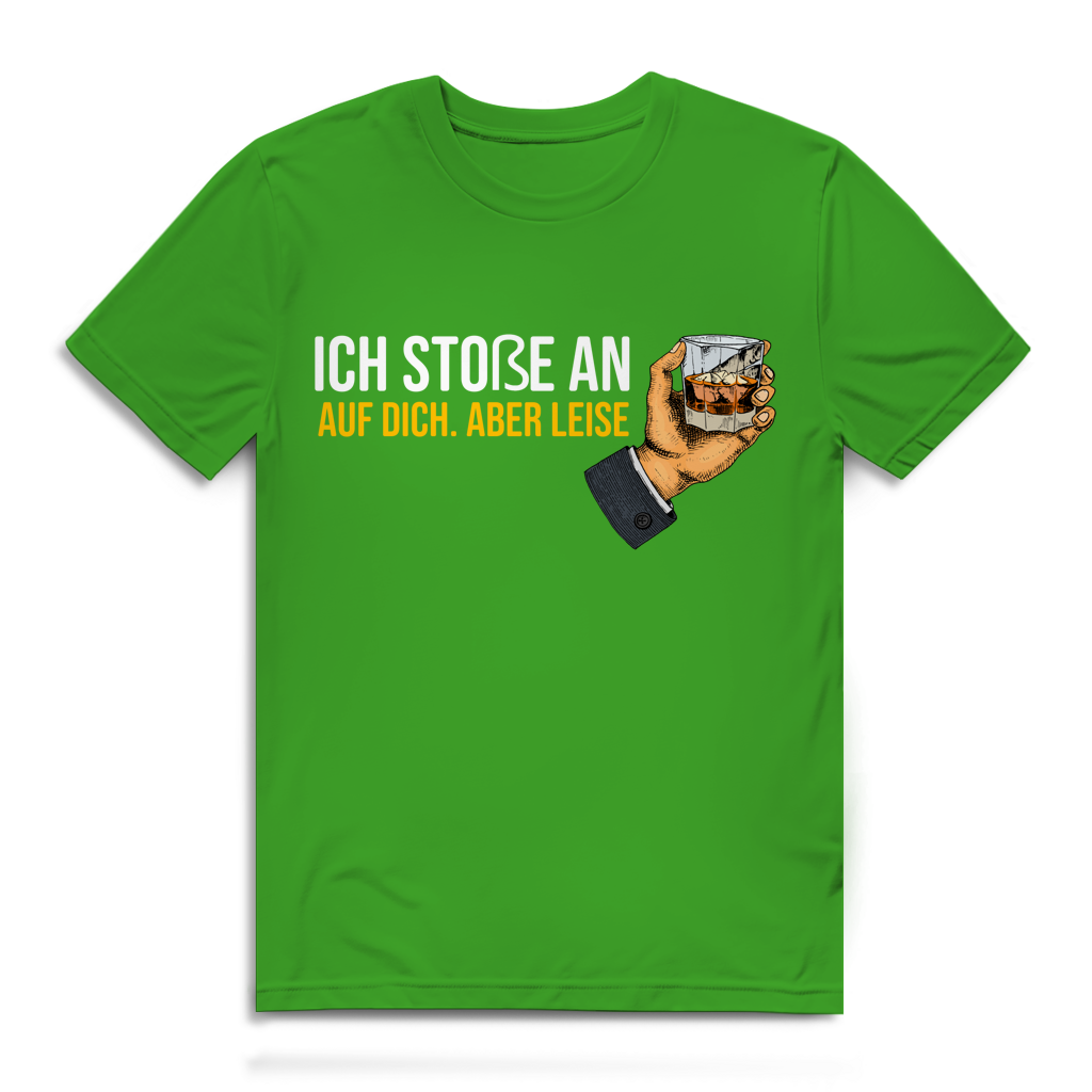 Herren Premium Bio T-Shirt Ich stoße an – auf dich. Aber leise