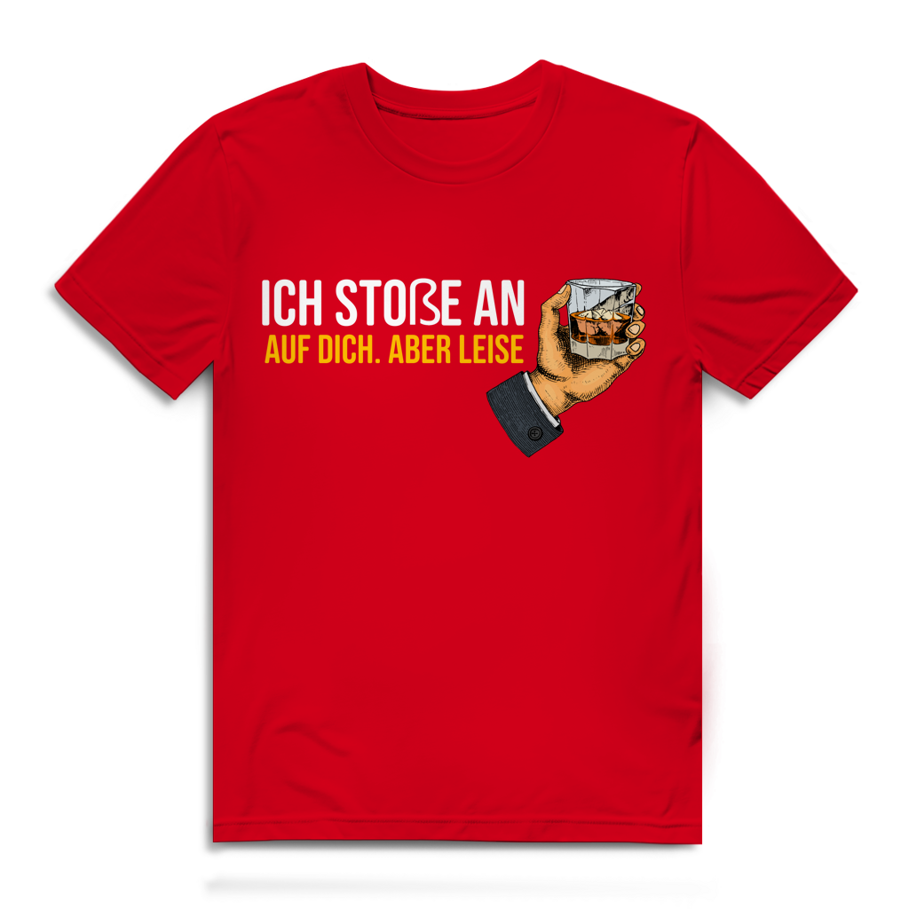 Herren Premium Bio T-Shirt Ich stoße an – auf dich. Aber leise