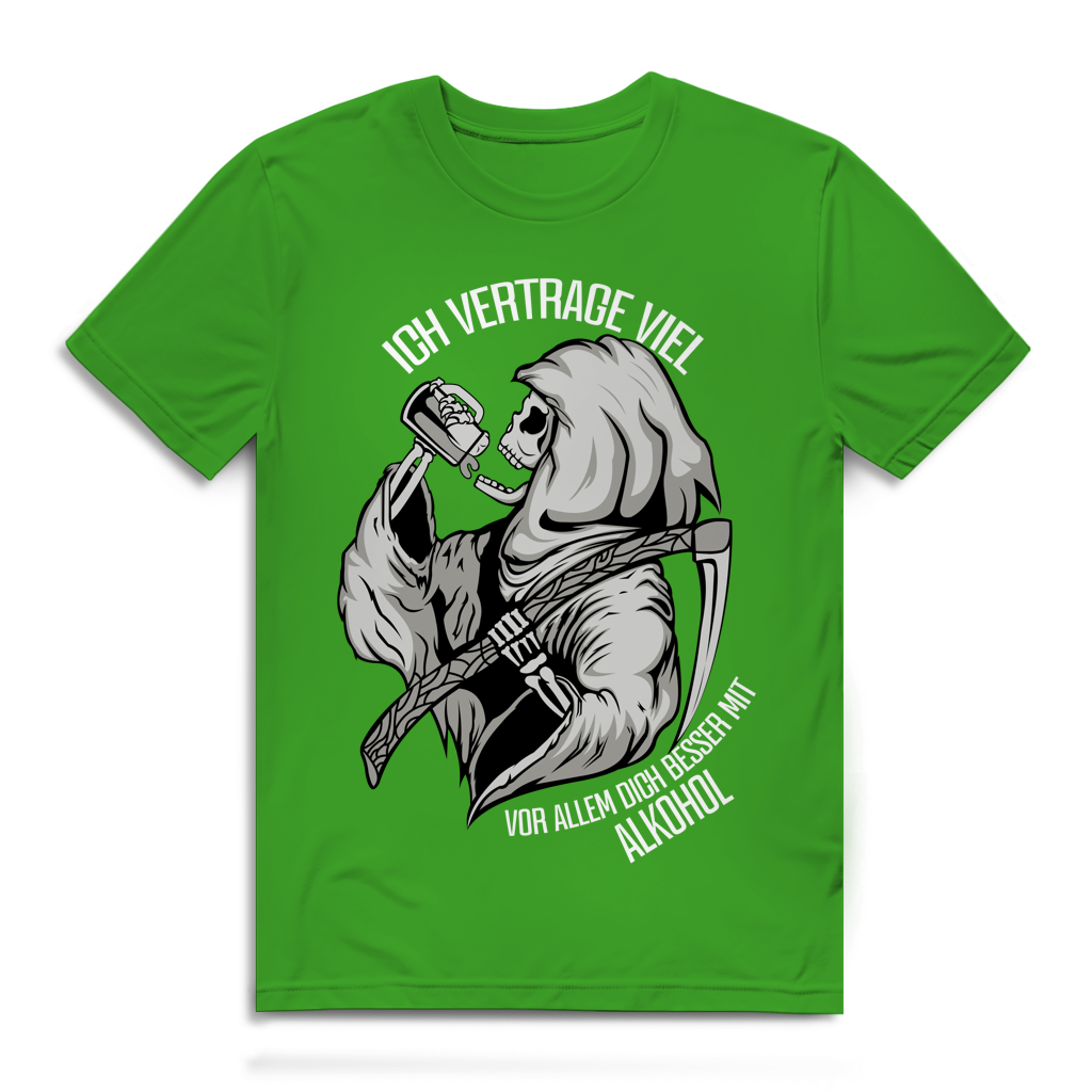 Herren Premium Bio T-Shirt Ich vertrage viel. Vor allem dich besser mit Alkohol