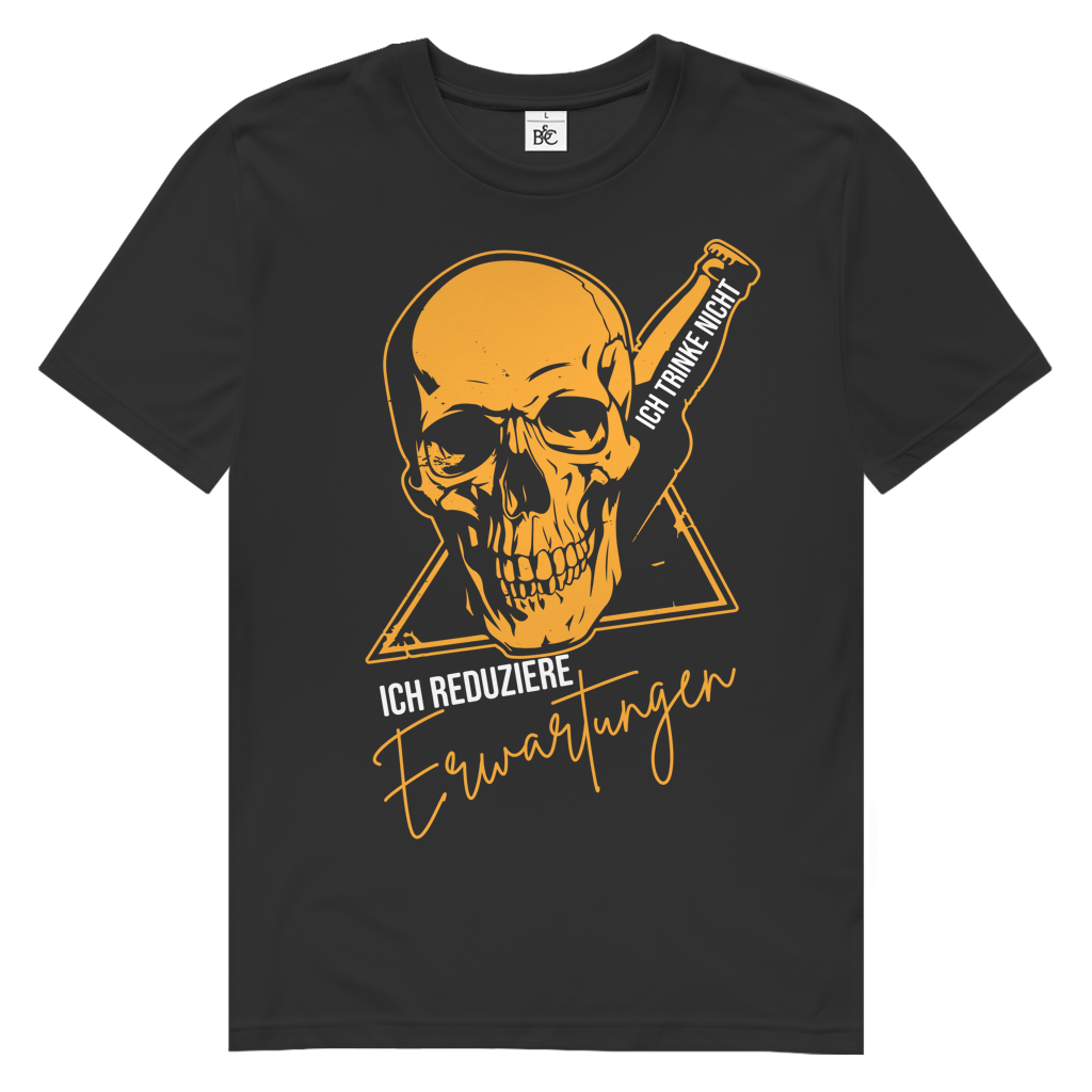 Herren Premium Bio T-Shirt Ich trinke nicht. Ich reduziere Erwartungen