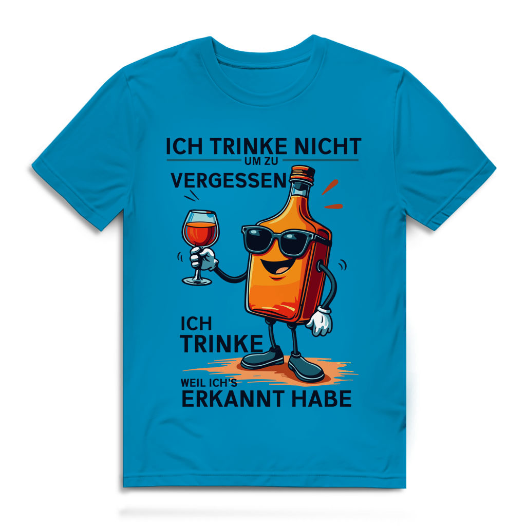 Herren Premium Bio T-Shirt Ich trinke nicht, um zu vergessen – ich trinke, weil ich's e