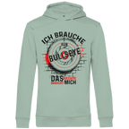 Herren Premium Bio Hoodie Ich brauche kein Bullseye  Das Bullseye braucht mich