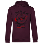 Herren Premium Bio Hoodie Ich brauche kein Bullseye  Das Bullseye braucht mich