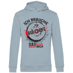 Herren Premium Bio Hoodie Ich brauche kein Bullseye  Das Bullseye braucht mich