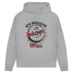 Damen Premium Bio Hoodie Ich brauche kein Bullseye  Das Bullseye braucht mich