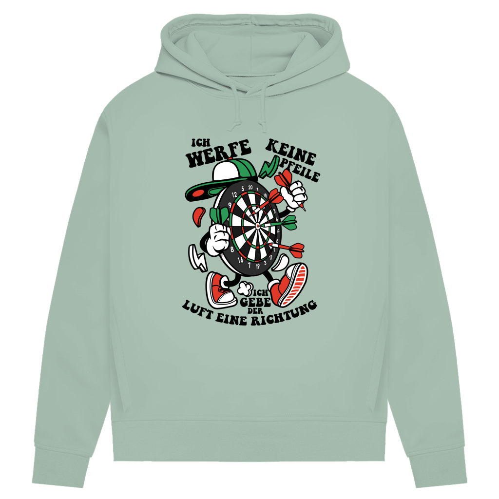 Damen Premium Bio Hoodie Ich werfe keine Pfeile. Ich gebe der Luft eine Richtung