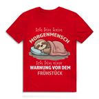 Herren Premium Bio T-Shirt Ich bin kein Morgenmensch. Ich bin eine Warnung vor dem Früh