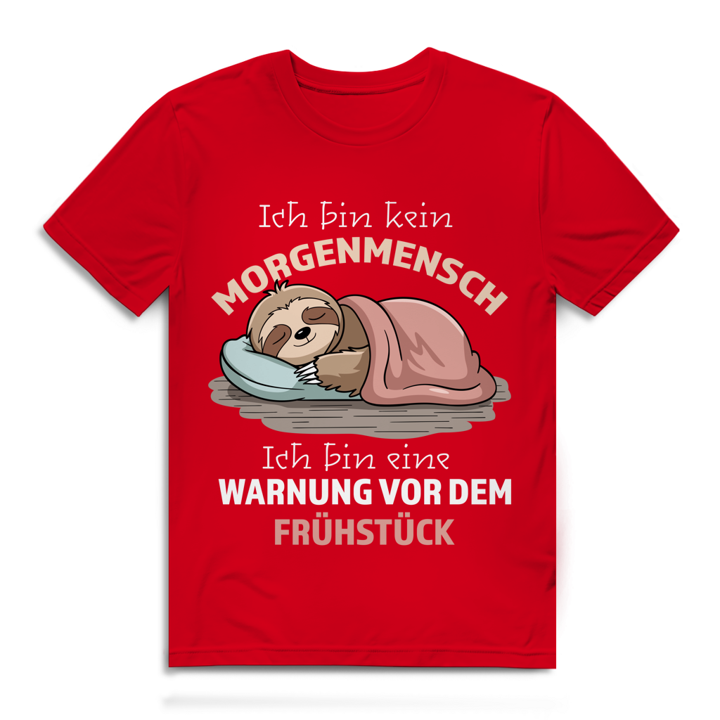 Herren Premium Bio T-Shirt Ich bin kein Morgenmensch. Ich bin eine Warnung vor dem Früh