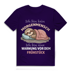 Herren Premium Bio T-Shirt Ich bin kein Morgenmensch. Ich bin eine Warnung vor dem Früh