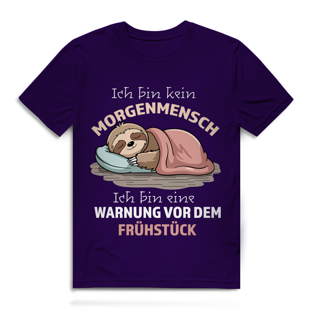 Herren Premium Bio T-Shirt Ich bin kein Morgenmensch. Ich bin eine Warnung vor dem Früh