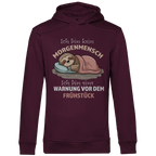 Herren Premium Bio Hoodie Ich bin kein Morgenmensch. Ich bin eine Warnung vor dem Früh