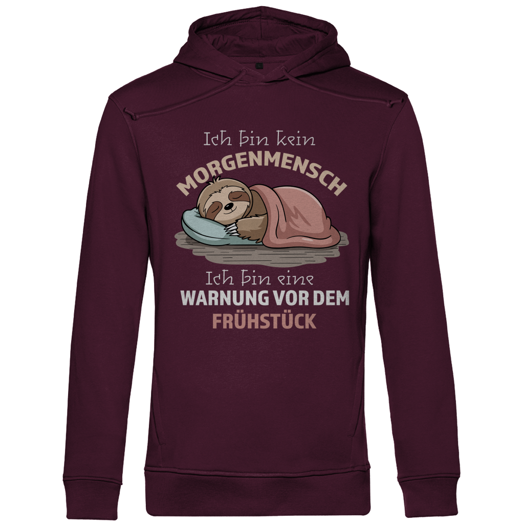 Herren Premium Bio Hoodie Ich bin kein Morgenmensch. Ich bin eine Warnung vor dem Früh