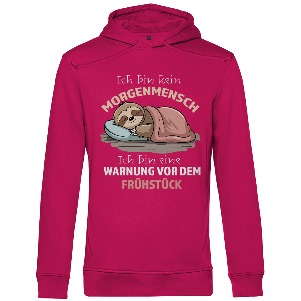 Herren Premium Bio Hoodie Ich bin kein Morgenmensch. Ich bin eine Warnung vor dem Früh