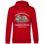 Herren Premium Bio Hoodie Ich bin kein Morgenmensch. Ich bin eine Warnung vor dem Früh