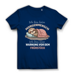 Damen Premium Bio T-Shirt Ich bin kein Morgenmensch. Ich bin eine Warnung vor dem Früh