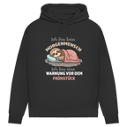Damen Premium Bio Hoodie Ich bin kein Morgenmensch. Ich bin eine Warnung vor dem Früh