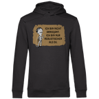 Herren Premium Bio Hoodie Ich bin nicht arrogant. Ich bin nur realistischer als du