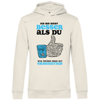 Herren Premium Bio Hoodie Ich bin nicht besser als du. Nur früher dran mit Erkenntnis
