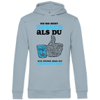 Herren Premium Bio Hoodie Ich bin nicht besser als du. Nur früher dran mit Erkenntnis