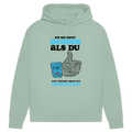 Damen Premium Bio Hoodie Ich bin nicht besser als du. Nur früher dran mit Erkenntnis
